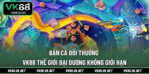 Bắn cá đổi thưởng