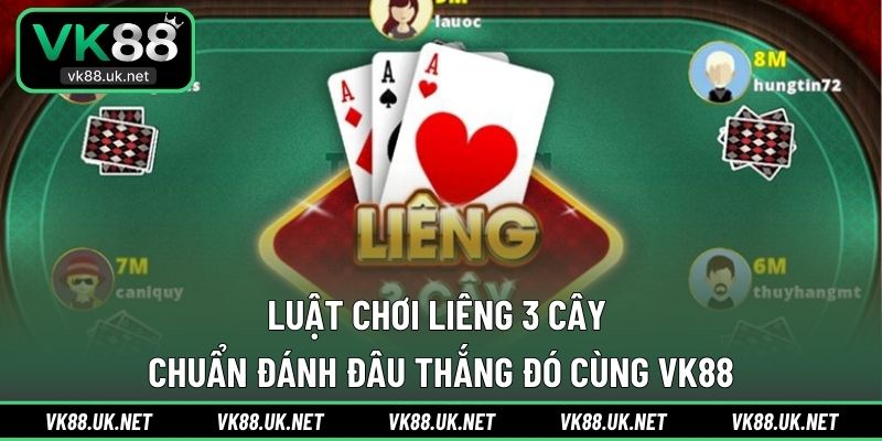 Luật Chơi Liêng 3 Cây